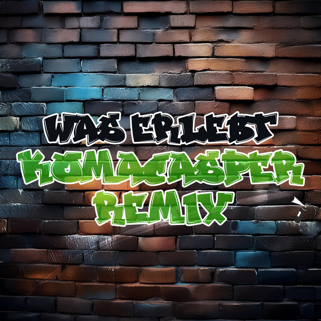 'Was erlebt (KaaCee Remix)' cover art
