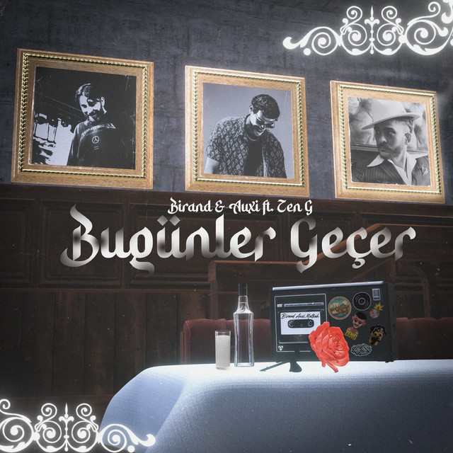 'Bugünler Geçer' cover art