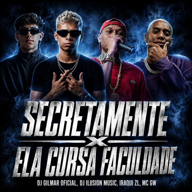 'SECRETAMENTE X ELA CURSA FACULDADE' cover art