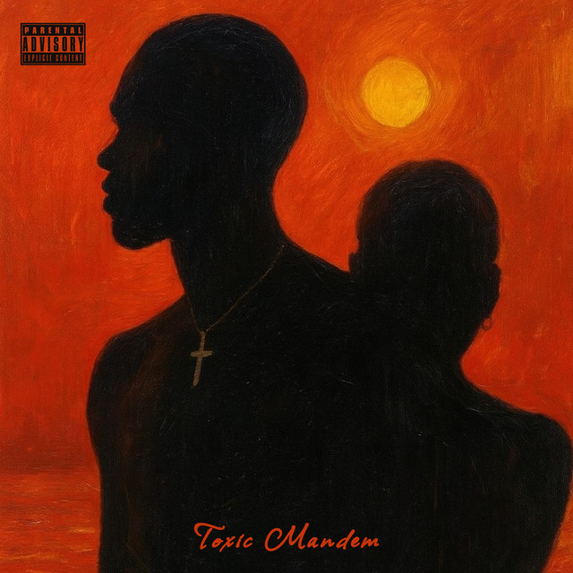 'Toxic Mandem' cover art