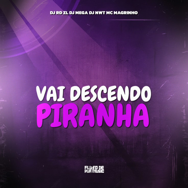 'Vai Descendo Piranha' cover art
