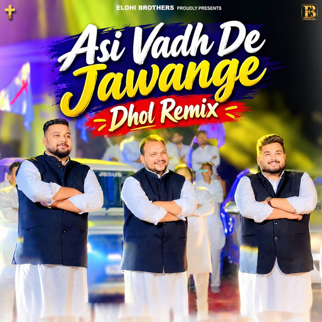 'Asi Vadh De Jawange Dhol Remix' cover art