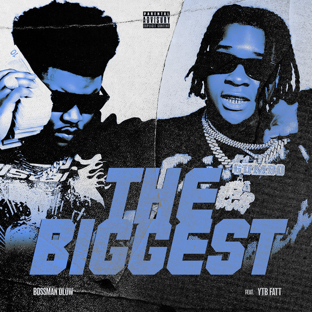 'The Biggest (feat. YTB Fatt)' cover art