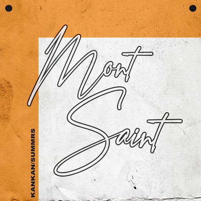 'Mont Saint (feat. Summrs)' cover art
