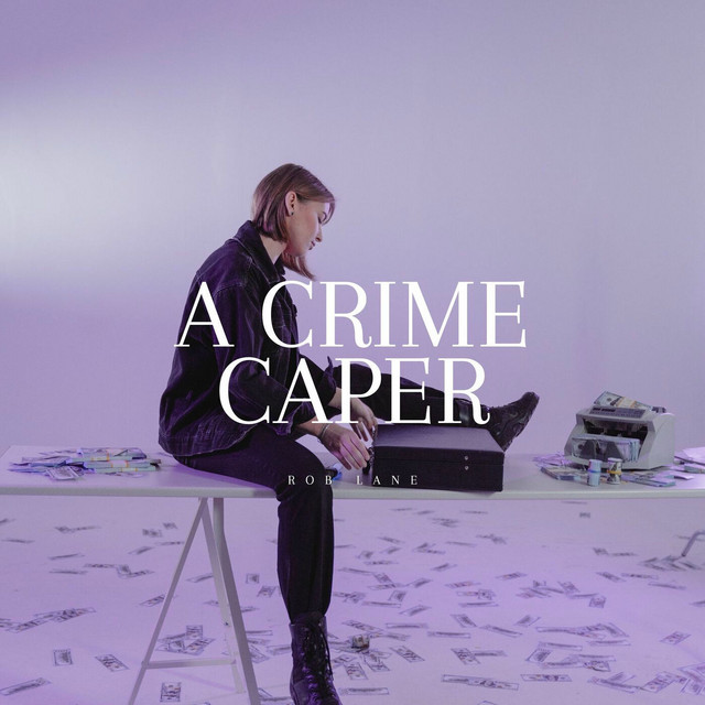 'A CRIME CAPER' cover art