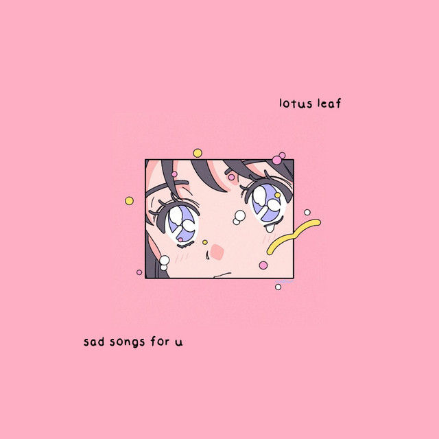 'sad songs for u 2' cover art