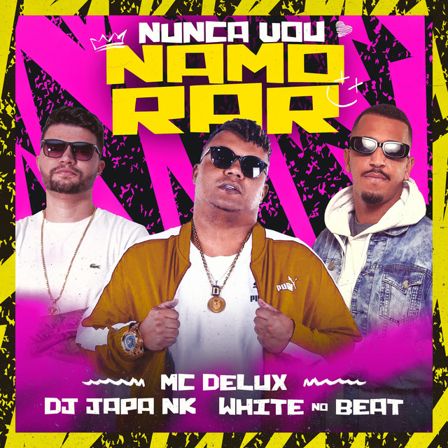 'Nunca Vou Namorar' cover art