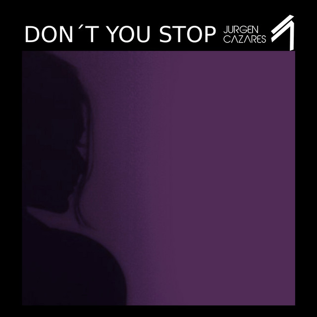 'Don´t You Stop' cover art