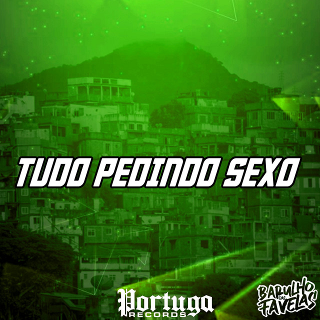'Tudo Pedindo Sexo' cover art