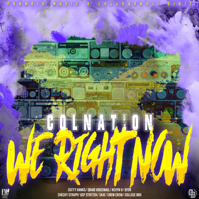 'We Right Now (Colnation)' cover art