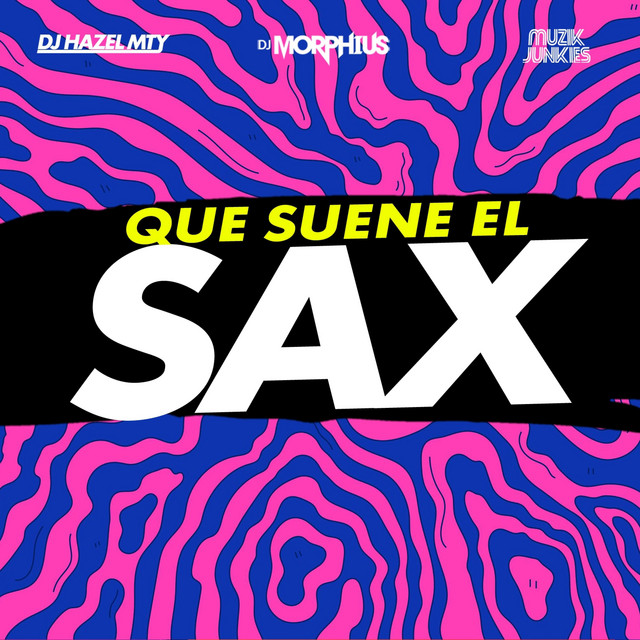 'Que Suene El Sax' cover art