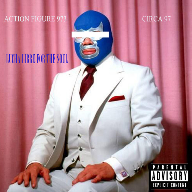 'Lucha Libre For The Soul' cover art