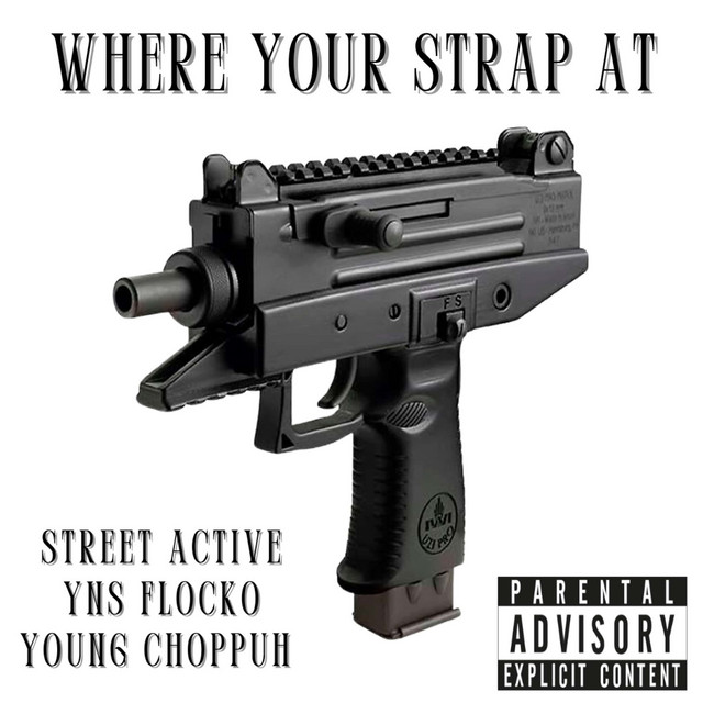 'Where Your Strap At' cover art