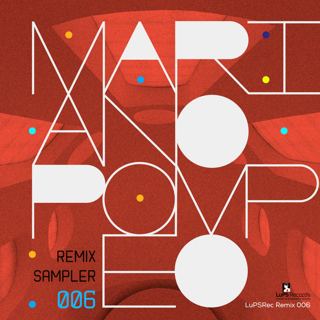 'Locked Up & Remixed (feat. Mariano Pompeo)' cover art