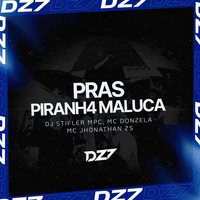 'PRAS PIRANH4 MALUCA' cover art