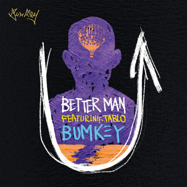 'Better Man (feat. Tablo)' cover art