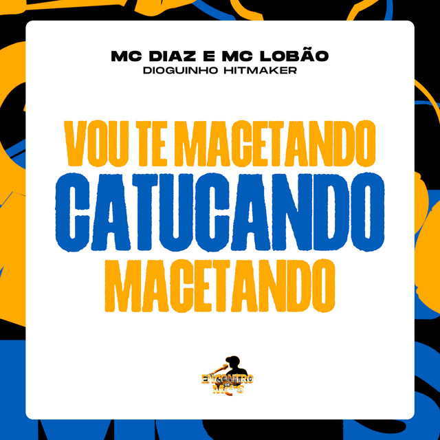 'Vou te Macetando Catucando Macetando' cover art