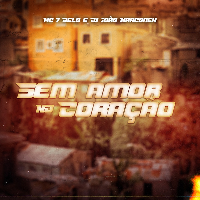 'Sem Amor no Coração' cover art