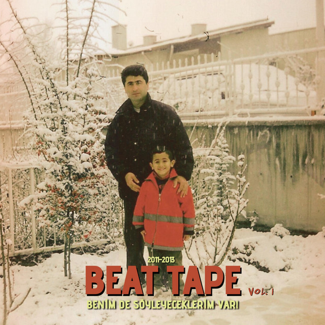 'Benim De Söyleyeceklerim Var! - Beat Tape Vol. I' cover art