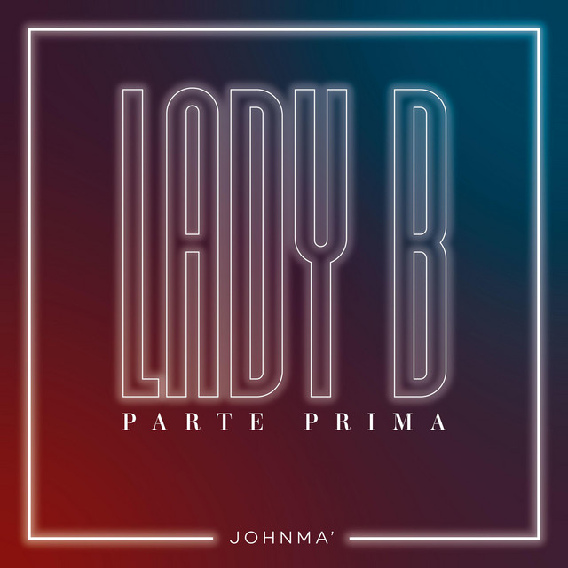 'Lady B (Parte Prima)' cover art