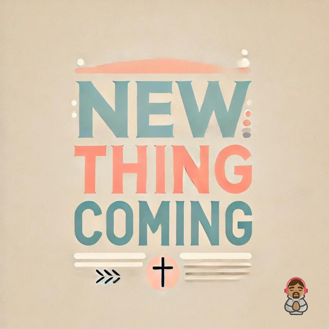 'New Thing Coming' cover art