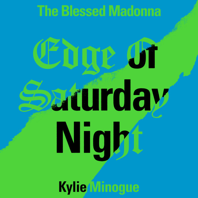'Edge of Saturday Night (feat. Kylie Minogue) [Michelle Manetti Remix; Extended]' cover art