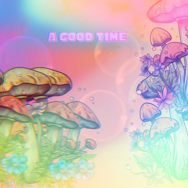 'A Good Time' cover art