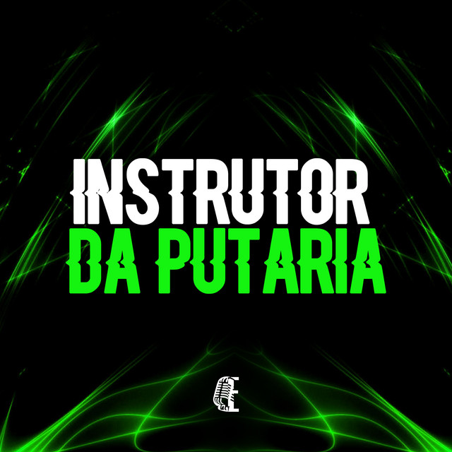 'INSTRUTOR DA PUTARIA' cover art
