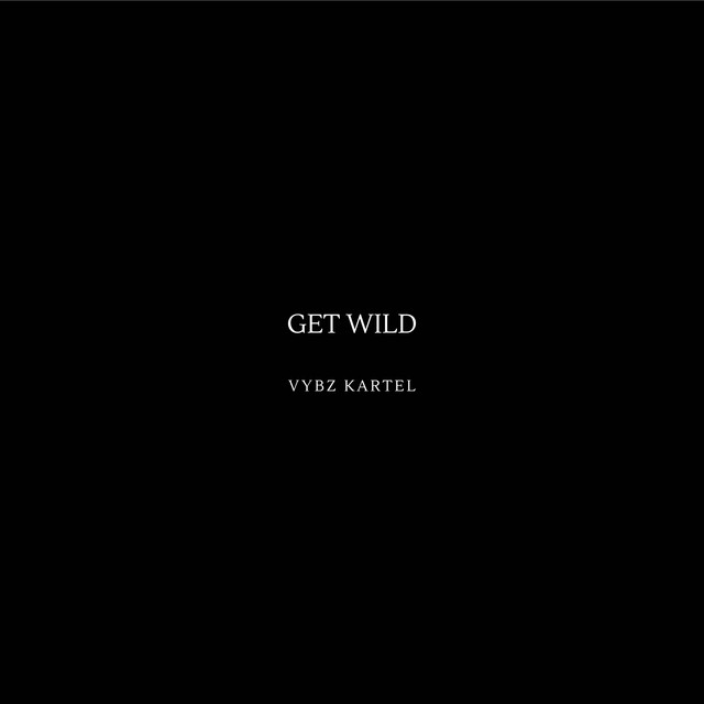 'Get Wild' cover art