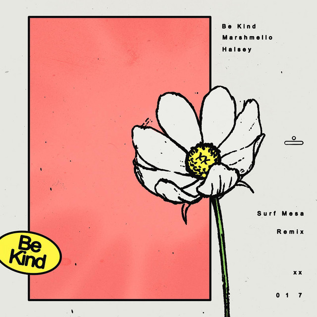 'Be Kind (with Halsey) [Surf Mesa Remix]' cover art