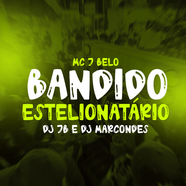 'Bandido estelionatário' cover art