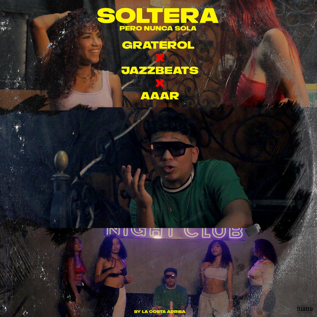 'Soltera Pero Nunca Sola' cover art