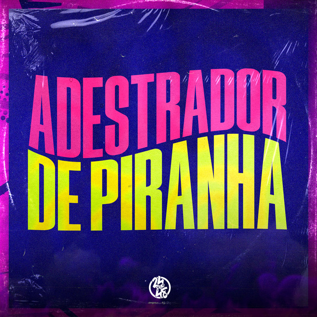 'Adestrador de Piranha' cover art