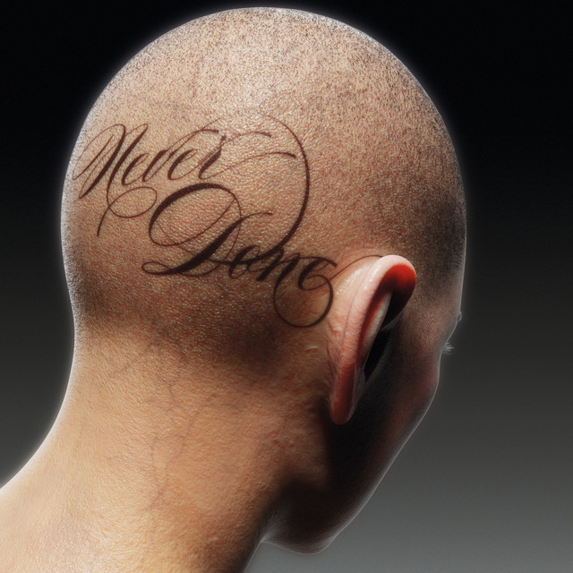 'NEVER DONE' cover art