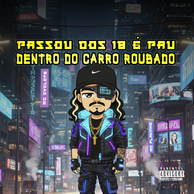 'Passou dos 18 É Pau Dentro do Carro Roubado' cover art