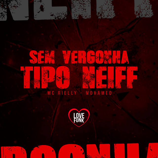'Sem Vergonha Tipo Neiff' cover art