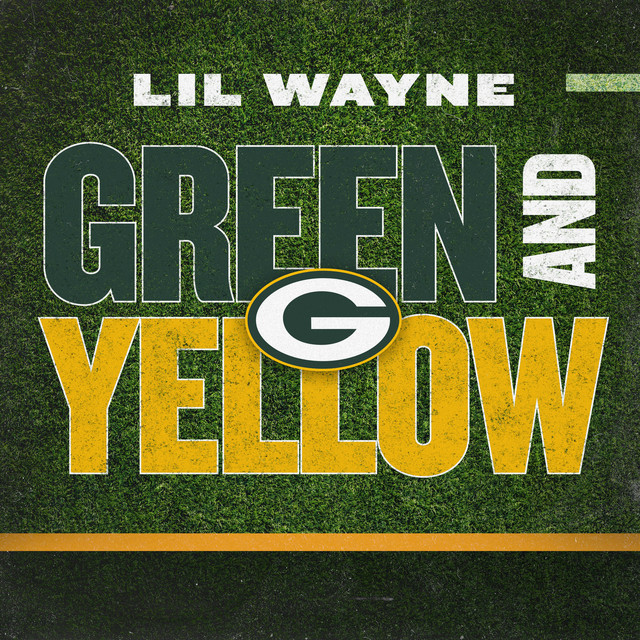 'Green And Yellow (Green Bay Packers Theme Song)' cover art
