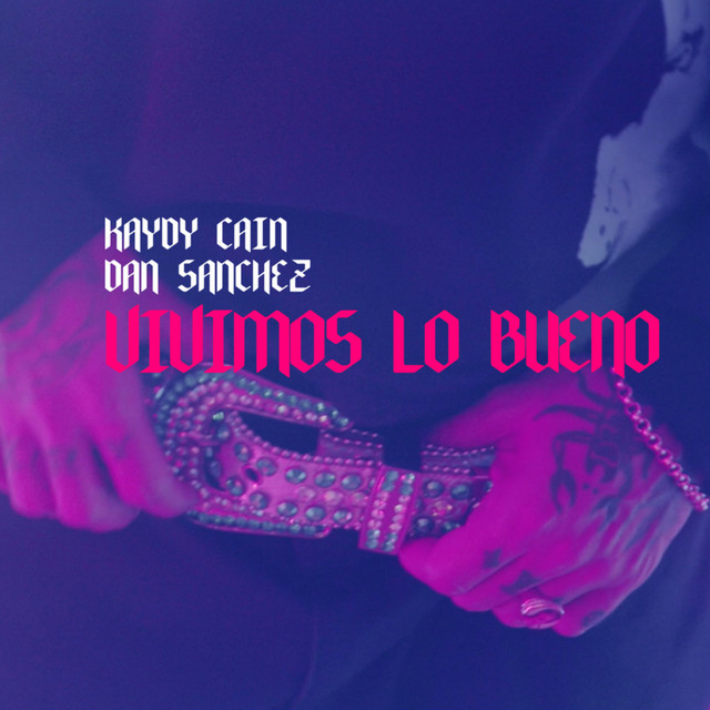 'Vivimos Lo Bueno' cover art