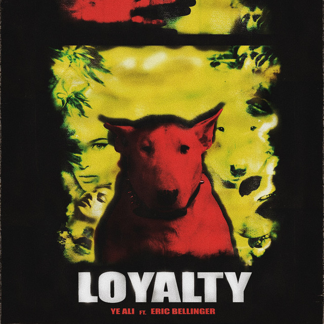 'Loyalty' cover art