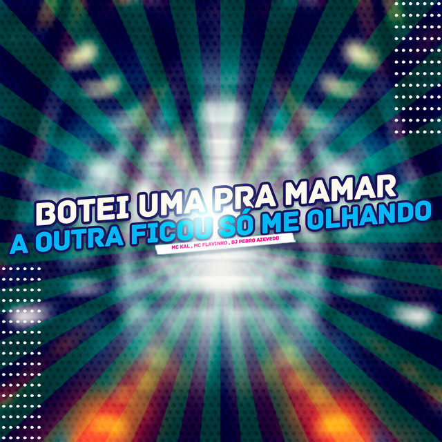'Botei uma pra Mamar a Outra Ficou So Me Olhando' cover art