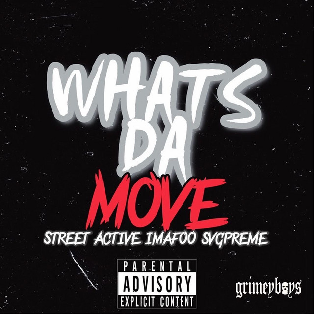 'Whats da Move' cover art