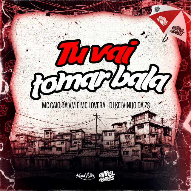 'Tu Vai Tomar Bala' cover art