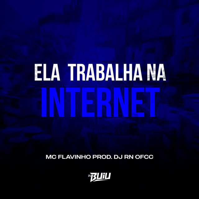 'Ela Trabalha na Internet' cover art