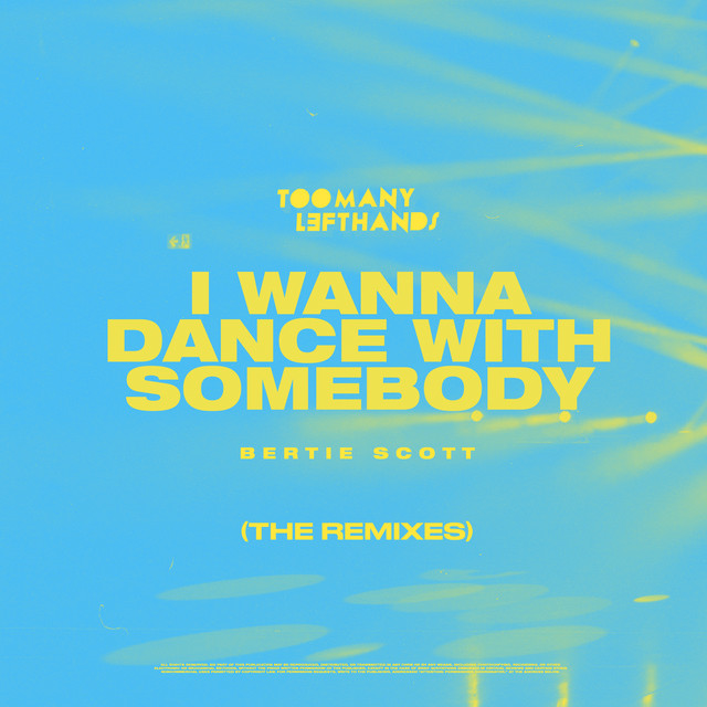 'I Wanna Dance with Somebody (The Remixes)' cover art