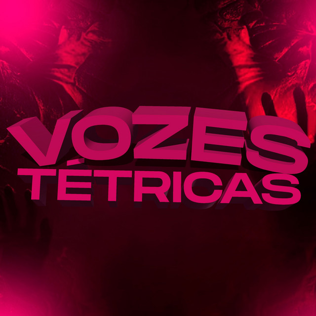 'VOZES TÉTRICAS' cover art
