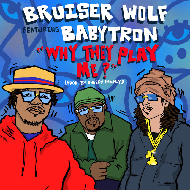 'Why They Play Me?' cover art