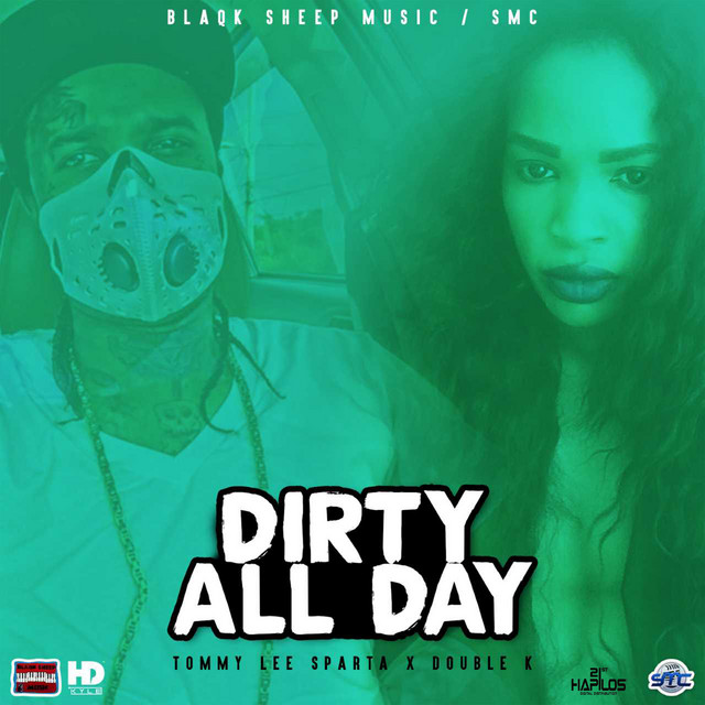 'Dirty All Day' cover art