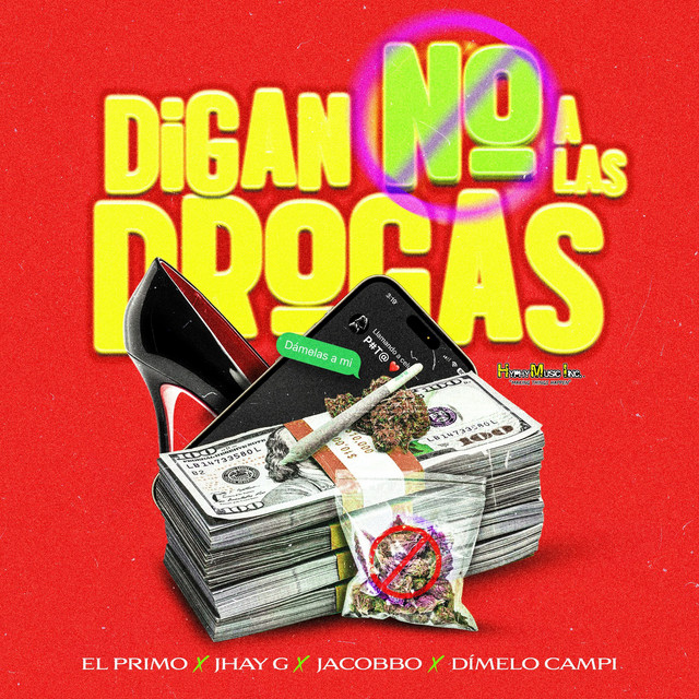 'Digan No a Las Drogas' cover art