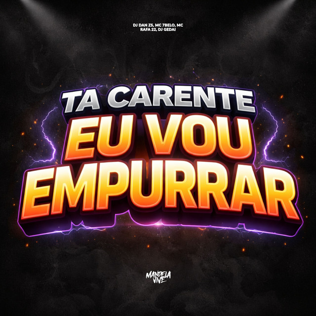 'Ta Carente eu Vou Empurrar' cover art