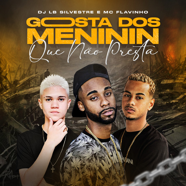 'Gosta dos Meninin Que Não Presta' cover art